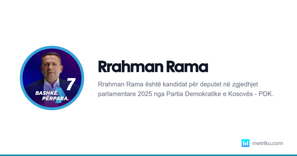 Rrahman Rama - Biografia dhe Vlerësimet | Metriku